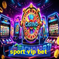 sport vip bet